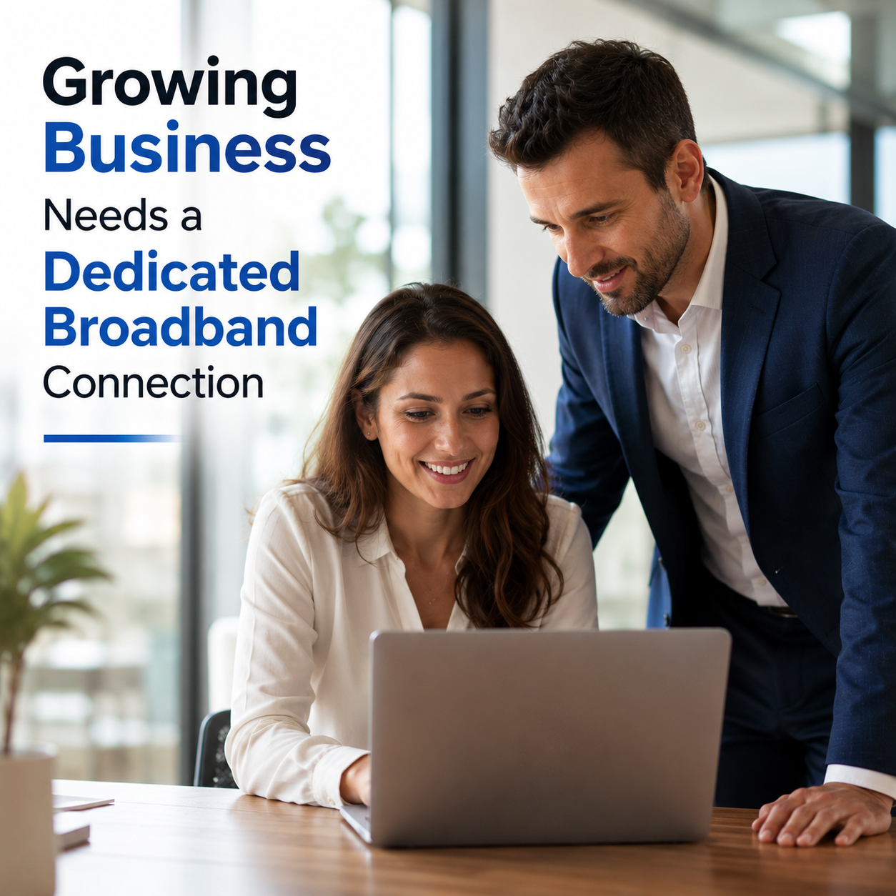 Dedicated Broadband Reasons